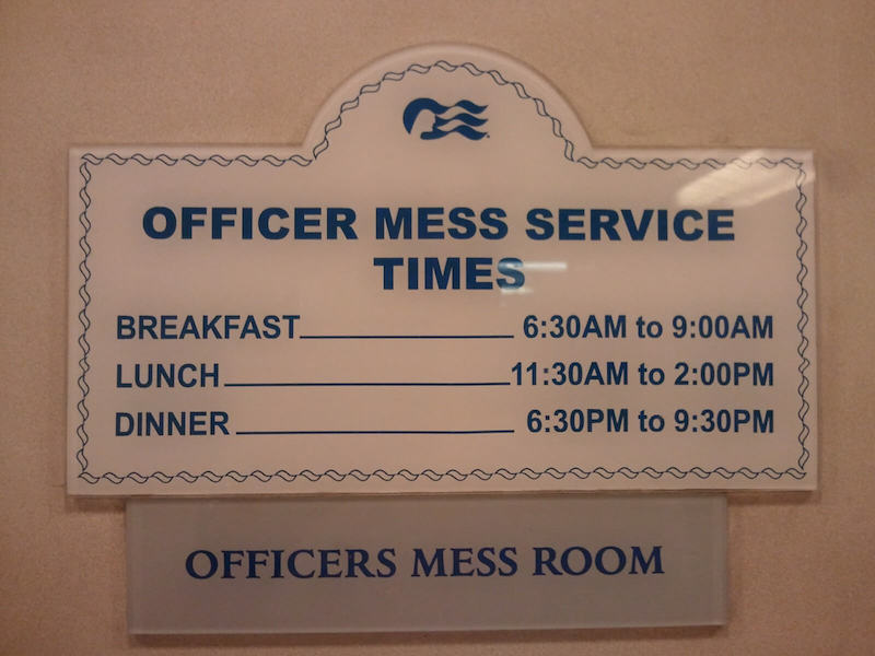 Princess Cruises Ofiicer Mess Service Times