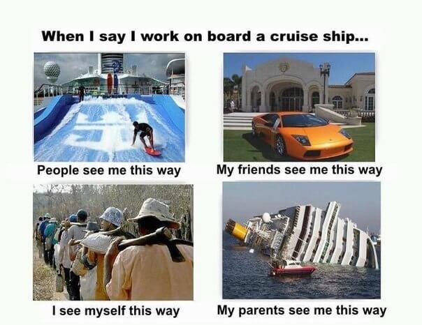 When i say i work on board a cruise ship